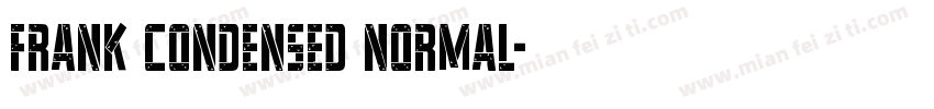 Frank Condensed Normal字体转换